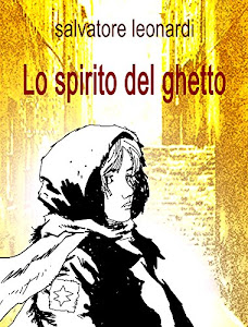 Lo spirito del ghetto