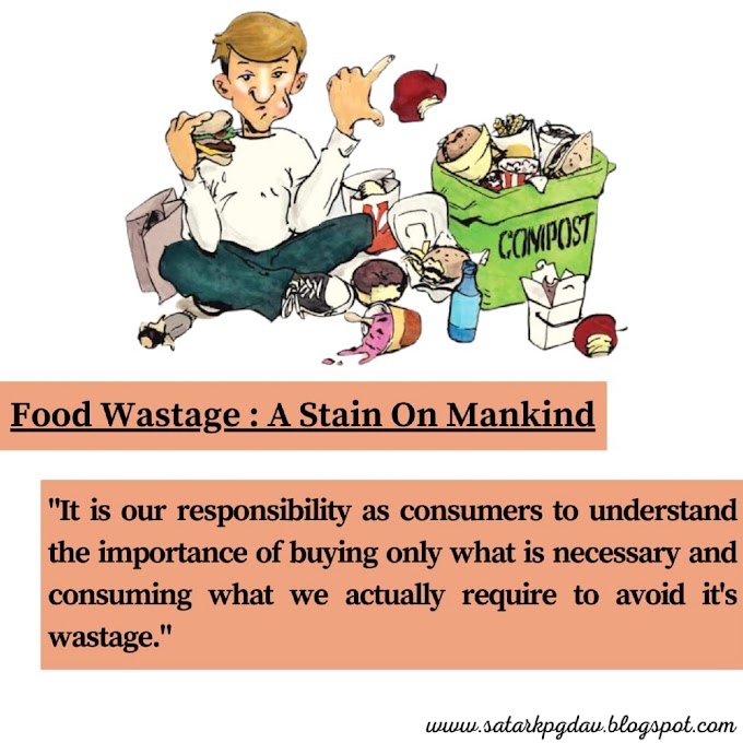 Food Wastage : A Stain On Mankind