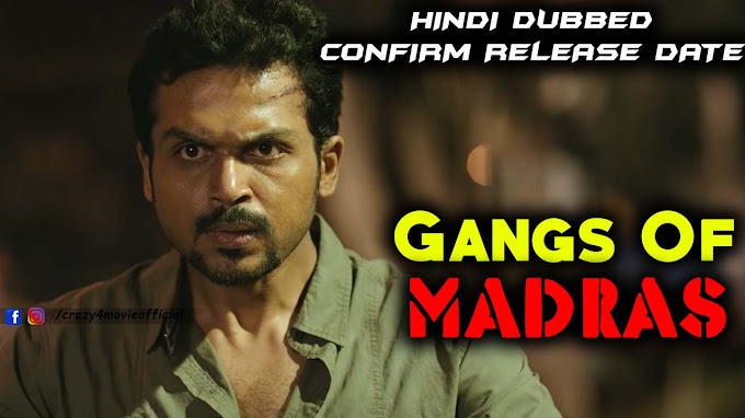 Gangs Of Madras Hindi Dubbed Full Movie | Madras Tamil Movie in Hindi