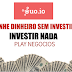 Ganhe dinheiro sem Investir nada  - Ouo.io