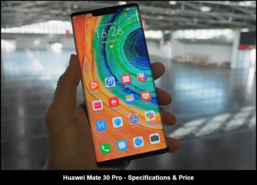 Huawei Mate 30 Pro Specifications Price Techlohub