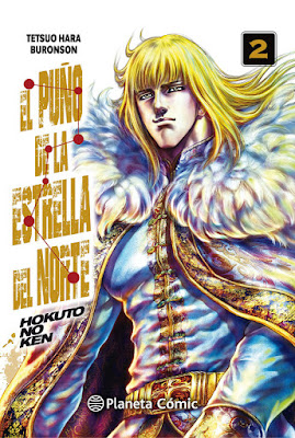 COMIC - El puño de la Estrella del Norte #2 Buronson & Tetsuo Hara Hokuto no Ken  (Planeta Cómic - 2 Julio 2019)  COMPRAR ESTE MANGA