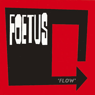 Foetus, Flow