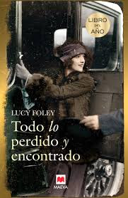 "Todo lo perdido y encontrado" - Lucy Foley