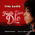Tiwa Banks drops Visuals to her hit single 'TRUTH DON DIE"