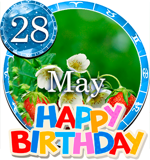 May 28 Birthday Horoscope