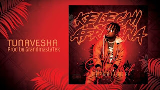 AUDIO | Kelechi Africana – Tunavesha (Mp3 Audio Download)