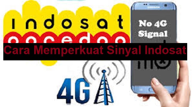 Cara Memperkuat Sinyal Indosat