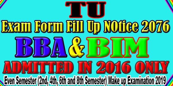 Exam Form Notice for BBA and BIM Even Semester 2076