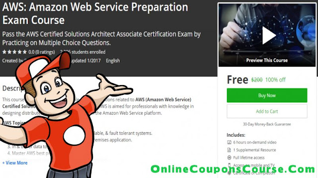 [100% Off] AWS: Amazon Web Service Preparation Exam Course| Worth 200$