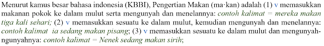 Arti kata makan menurut Kamus Besar Bahasa Indonesia (KBBI), contoh kalimat dan contoh kata kiasannya