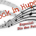 Rock In Hupe – Especial Dia dos Pais