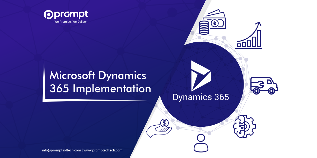 Using Proven Practices for Microsoft Dynamics 365 Implementation