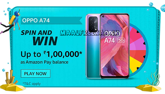 Prime Day Spin And Win OPPO A74