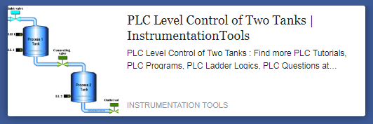 https://instrumentationtools.com/plc-program-to-control-level-of-two-tanks/