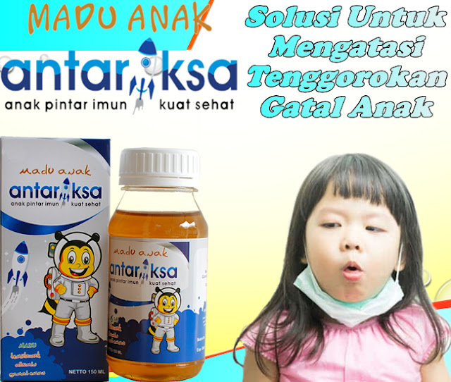 Obat Tenggorokan Gatal Anak