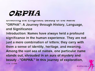 meaning of the name "ORPHA"