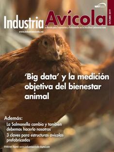 Industria Avicola. La revista de la avicultura latinoamericana - Octubre 2019 | ISSN 0019-7467 | TRUE PDF | Mensile | Professionisti | Tecnologia | Distribuzione | Pollame | Mangimi
Established in 1952, Industria Avìcola is the premier Latin American industry publication serving commercial poultry interests.
Published in Spanish, Industria Avìcola is the region's only monthly poultry publication reaching an audience of 10,000+ poultry professionals in 40 countries.
Industria Avìcola founded and continues to administer the prestigious Latin American Poultry Hall of Fame.