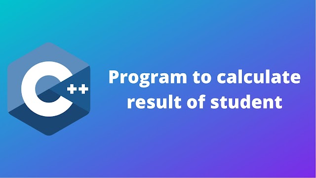C++ program to calculate the result of students using marks