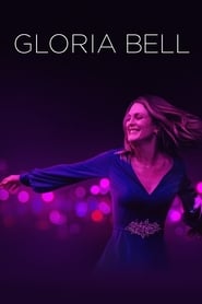 Gloria Bell 2018 Film Complet en Francais