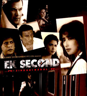 Ek Second... Jo Zindagi Badal De? 2010 Hindi Movie Watch Online