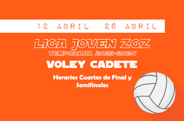 VOLEY CADETE: Horario Cuartos de Final y Semifinales