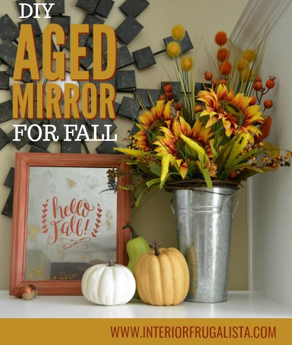 How to turn thrift store picture frame glass into a reflective antiqued mirror plus how to add a Hello Fall stenciled sentiment for budget fall decor. #diyfalldecor #diydistressedmirror #upcycledpictureframe