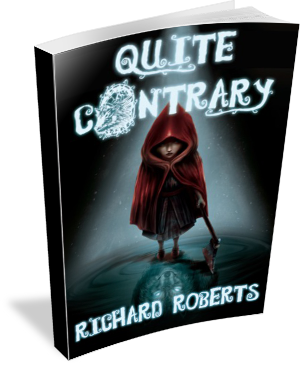 Book Cover: Quite Contrary by Richard Roberts