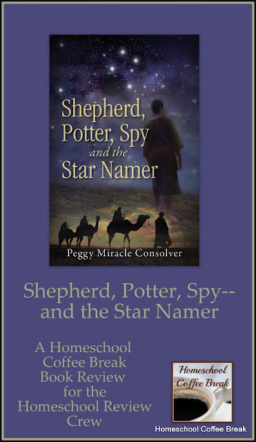 Shepherd, Potter, Spy--and the Star Namer - A Homeschool Coffee Break book review for the Homeschool Review Crew - A wonderful book about Israel's conquest of Canaan and the survival of the Gibeonites.  #books #hsreviews #Bible #history