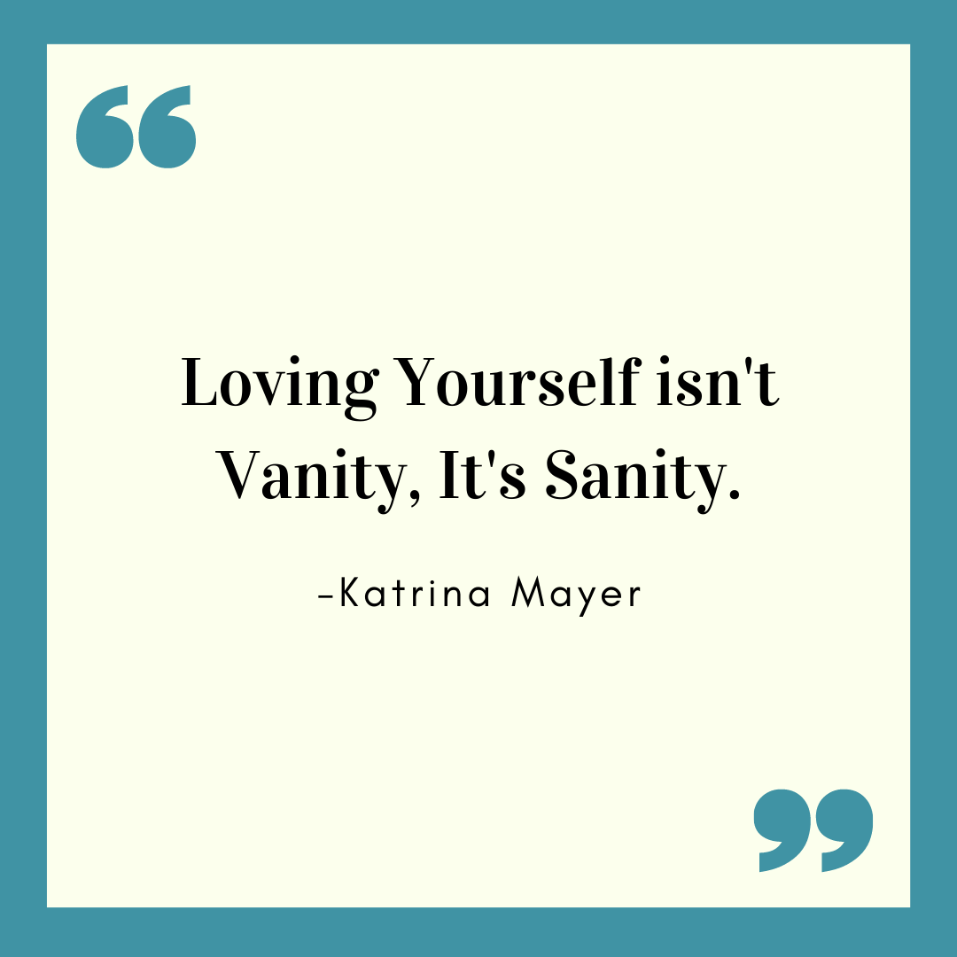 short self love quotes - it's sanity