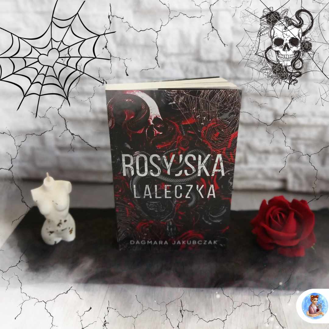 Dagmara Jakubczak - Rosyjska laleczka - Wydawnictwo Black Rose - Recenzja 