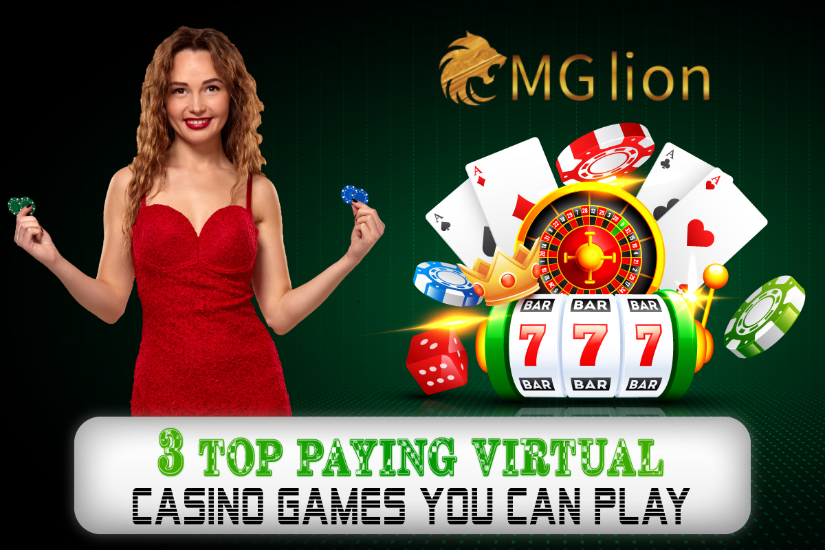 3 Top paying virtual casino games you can play