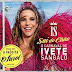 Sai do Chão! Ivete Sangalo lança nova coletânea para o carnaval