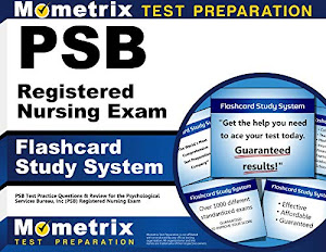 PSB Registered Nursing Exam Flashcard Study System: PSB Test Practice Questions & Review for the Psychological Services Bureau, Inc (PSB) Registered Nursing Exam (Cards)