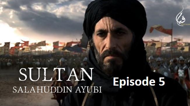 Recent,Sultan Salahuddin Ayubi Episode 5 urdu hindi Subtitles,Sultan Salahuddin,Sultan Salahuddin Ayubi Episode 5 urdu Subtitles,