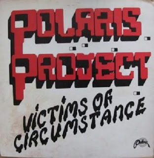 Polaris Project ‎ “Victims Of Circumstance” 1981 Canada Private Prog,Power Pop,Punk