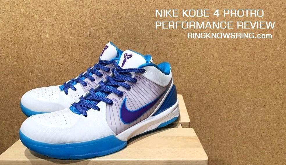 Nike Kobe 4 Protro Performance Review Ring Knows Ring