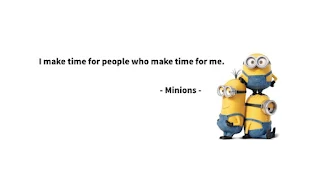 Quote of the Day: Reciprocal Bonds with Minions