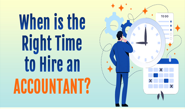 When is the Right Time to Hire an Accountant? 