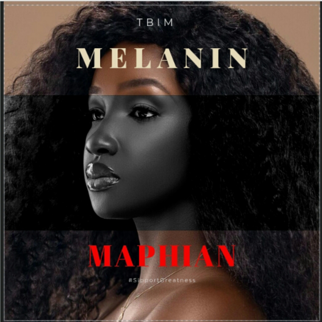 [Music] Maphian - Melanin