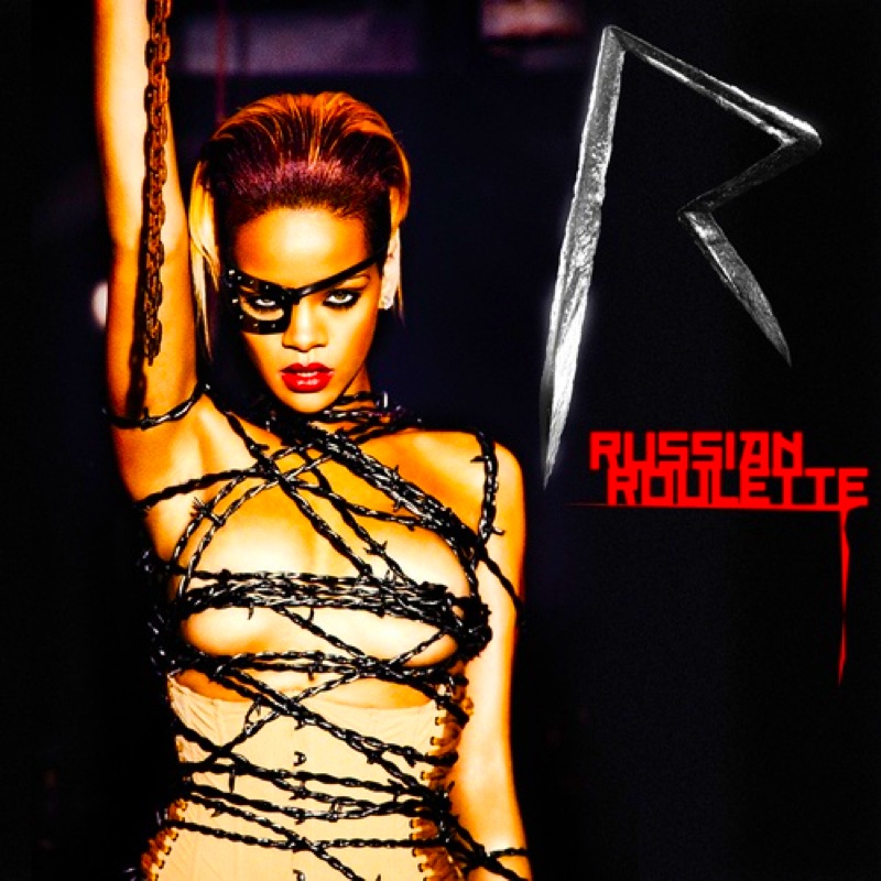 Rihanna: RUSSIAN ROULETTE (Official Single Cover) from her 