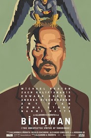 Birdman o (la inesperada virtud de la ignorancia) (2014)