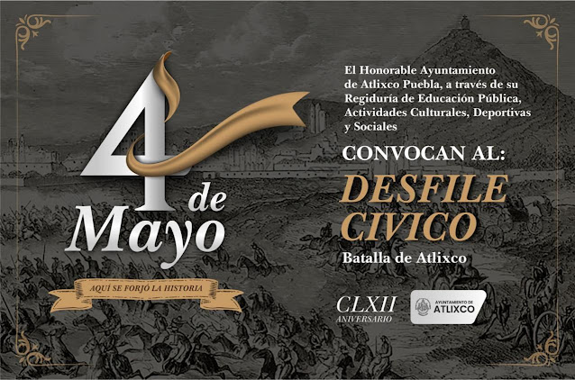 Este 4 de mayo, participa en el desfile cívico militar en Atlixco