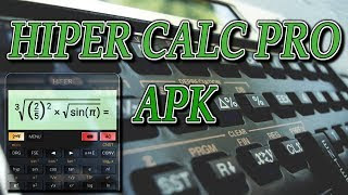 ✅HiPER Calc Pro APK build 147 (Premium)