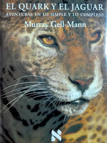 El Quark y el Jaguar escrito por Murray Gell-Mann