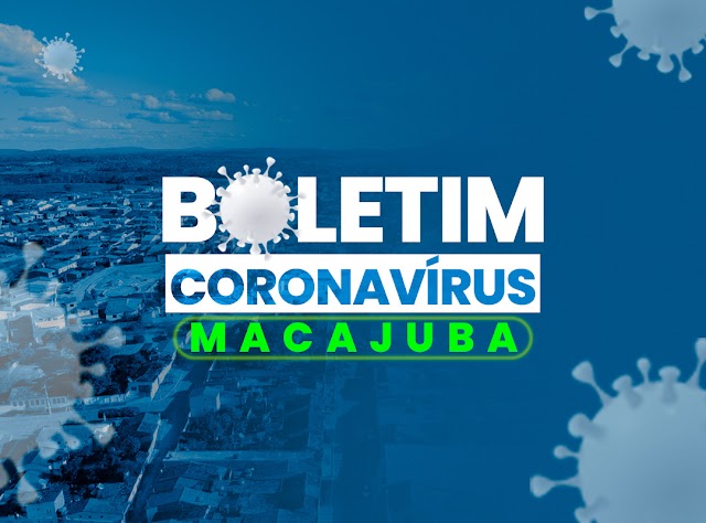 Coronavírus: Veja os dados do boletim desta segunda, em Macajuba