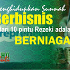 Nabi S.A.W suruh berniaga... kenapa??
