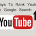 11 Ways to Rank YouTube SEO On Google Search 2021