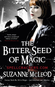 The Bitter Seed of Magic (Spellcrackers.com Book 3) (English Edition)
