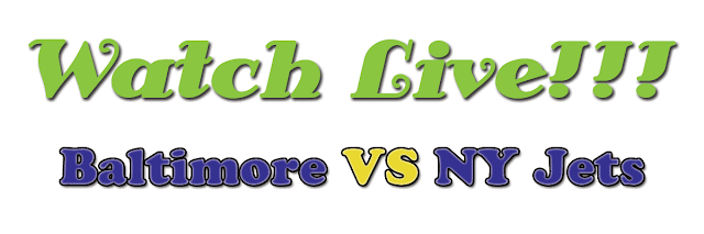 NY Jets Vs Baltimore Ravens   LIVE ,Watch  NY Jets Vs Baltimore Ravens    Live NFL ,Watch  NY Jets Vs Baltimore Ravens   Live streaming online NFL week 12,Watch  NY Jets Vs Baltimore Ravens  Live streaming online NFL,  NY Jets Vs Baltimore Ravens   ,WATCH  NY Jets Vs Baltimore Ravens